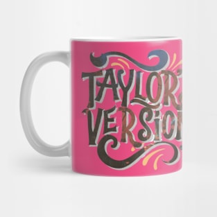 Taylors version Mug